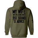 My Wife Gives Me Sound Advice