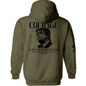 Courage Is Not The Absence of Fear