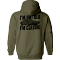 I'm Not Old I'm Classic