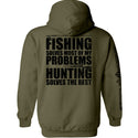 Fishing Solves Most Of My Problems