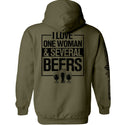 I Love One Woman & Several Beers