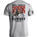 Make America Cowboy Again