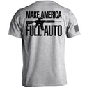 Make America Full Auto