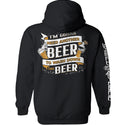 I'm Gonna Need Another Beer to Wash Down This Beer