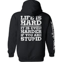 Life Is Hard