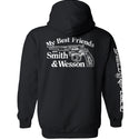 My Best Friends are Smith and Wesson