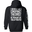 I Identify As A Conspiracy Theorist
