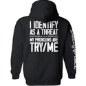 I Identify As A Threat