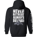 Never Retreat Always Reload