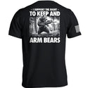 I Support the Right to Keep and Arm Bears