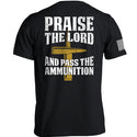 Praise The Lord And Pass The Ammunition
