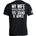 My Wife Gives Me Sound Advice