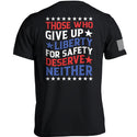 Those Who Give Up Liberty For Safety