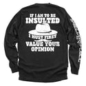 If I Am To Be Insulted
