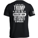 Your Commitment To Stupidity Is Impressive