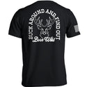 Buck Around And Find Out