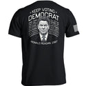 Keep Voting Democrat Ronald Reagan
