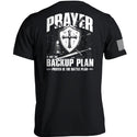 Prayer is not a backup plan