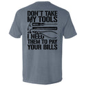 Don't Take My Tools