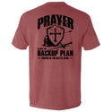 Prayer is not a backup plan