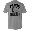 Prayer is not a backup plan