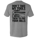Don't Take My Tools