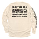 I'd Rather Be A Conservative Nutjob