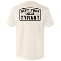 Defy Your Local Tyrant