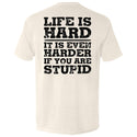 Life Is Hard