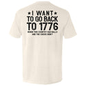 I Want To Go Back To 1776
