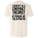 I Identify As A Conspiracy Theorist