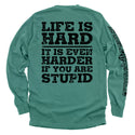 Life Is Hard