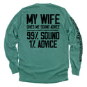 My Wife Gives Me Sound Advice