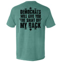 Democrats Will Give You The Shirt Off My Back