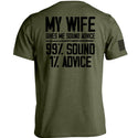 My Wife Gives Me Sound Advice
