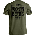 I Love One Woman & Several Beers