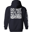 Do Not Mess With Old People