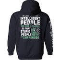 Intelligent People are being Silenced so that Stupid People won't be Offended