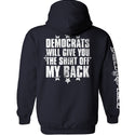 Democrats Will Give You The Shirt Off My Back