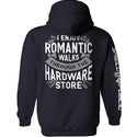 I Enjoy Romantic Walks through the Hardware Store