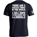 There Are 3 Useless Things In This World