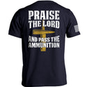 Praise The Lord And Pass The Ammunition