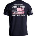 These Colors Don't Run They Reload