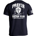 Prayer is not a backup plan