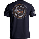 I'm Not Old I'm Aged to Perfection (Bourbon Barrel)
