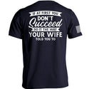 Do It The Way Your Wife Told You To