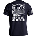Don't Take My Tools