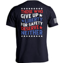 Those Who Give Up Liberty For Safety