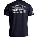 My Best Friends are Smith and Wesson