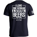 I Love One Woman & Several Beers